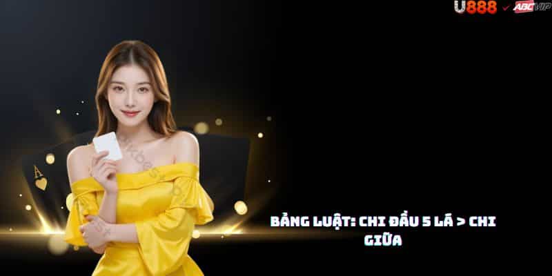 Chi tiết Mậu Binh U888: thứ tự chi Sảnh Rồng > Thùng Phá Sảnh > Tứ Quý