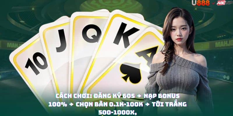 Quy trình Tiến Lên U888